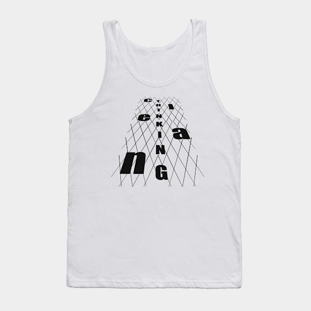 Clean Thinking Tank Top by Xatutik-Art